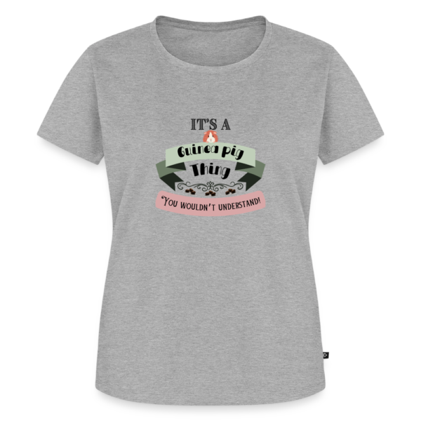 Damen T-Shirt mit Meerschweinchen Motiv It's a Guinea Pig Thing - you wouldn't understand! hellgrau